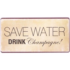 Lafinesse - Magnet - "SAVE WATER, drink..."