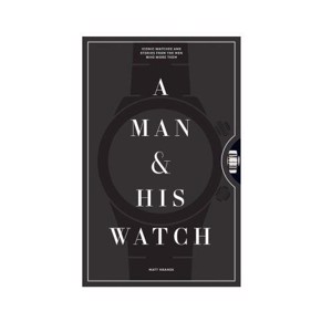 NEW MAGS - A Man and His Watch